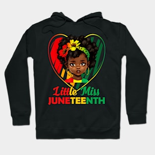 Little Miss Juneteenth Shirt Girl Toddler Black History Kids Hoodie